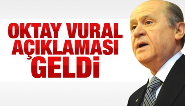 MHP lideri Devlet Bahçeli’den Oktay Vural açıklaması